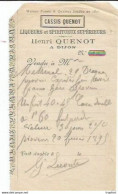 TI Cpa / Petite Facture Henri QUENOT DIJON Cassis QUENOT Liqueurs Spiritueux 1895 - Old Professions