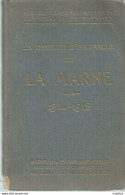 PS / Livret MICHELIN Deuxième BATAILLE DE LA MARNE 1914 1918 Guide Illustré MICHELIN 130 Pages Militaria GUERRE - Reclame