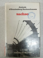 Sachso Au Coeur Du Système Contrationnaire Nazi - Sonstige & Ohne Zuordnung