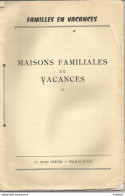 F15 Cpa / Livret Ancien MAISONS FAMILIALES VACANCES Cayeux Soulac Dinard Bligny Rouret Vigan Cauterets Esserval - Toeristische Brochures