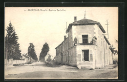 CPA Tronville, Route De Bar-le-Duc, Vue De La Rue  - Bar Le Duc