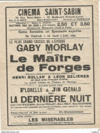 PP / Affichette PROGRAMME Cinéma SAINT-SABIN Gaby MORLAY Le MAITRE DES FORGES Les Miserables 1934 - Programmes
