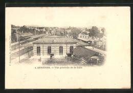 CPA Asnieres, Vue Generale De La Gare  - Altri & Non Classificati