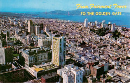 73764012 San_Francisco_California Fairmont Hotel And Tower To The Golden Gate - Andere & Zonder Classificatie