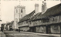 72230258 Stratford-Upon-Avon Guild Chapel Grammar School And Almshouses Stratfor - Altri & Non Classificati