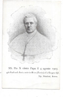 LE PAPE SS. PIO X Cletto Papa Il 4 Agosto 1903 - CPA DOS SIMPLE - TOUL 7 - - Popes