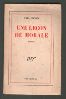 Paul Eluard. Une Leçon De Morale. 1953 - Ohne Zuordnung