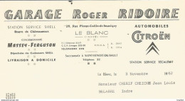 M11 Cpa / Old Invoice Lettre Facture Ancienne CITROEN LE BLANC Indre Garage RIDOIRE 1962 AUTOMOBILE - Verkehr & Transport