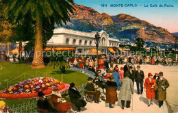 73817452 Monte-Carlo Monaco Le Cafe De Paris  - Autres & Non Classés