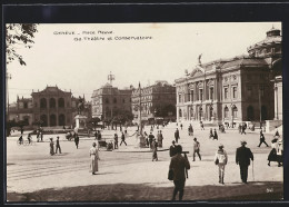 AK Geneve, Place Neuve, Gd. Theatre Et Conservatoire  - Autres & Non Classés