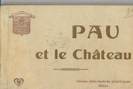 0-64445 01 01 - PAU ET LE CHÂTEAU - (carnet De 23 Cartes Détachables Artistiques  + Notice Sur Pau + Plan) - Pau