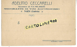 Umbria Terni Narni Adelmo Ceccarelli Negoziante Di Vini All'ingrosso Cartolina Pubblicitaria Primi 900 (f.picc./v.retro) - Advertising