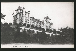 14524 - SUISSE -  CAUX - Palace Hôtel - Otros & Sin Clasificación