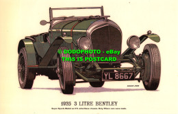 R525934 1925. 3 Litre Bentley. Edmund Johns. Super Sports Model. Collectors Repr - Welt
