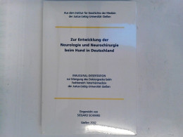 Zur Entwicklung Der Neurologie Und Neurochirurgie Beim Hund In Deutschland - Salud & Medicina