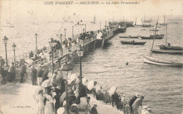 ARCACHON : LA JETEE PROMENADE - Arcachon