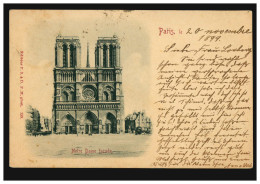 Frankreich Paris: Notre Dame Facade. 20.11.1899 Nach NORTHEIM/HANNOVER 21.11.99 - Otros & Sin Clasificación