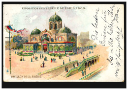 Frankreich AK Weltausstellung Paris 1900: Serbischer Pavillon, PARIS 9.9.1900  - Other & Unclassified