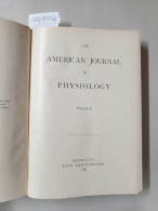 The American Journal Of Physiology : Volume I : (Originalausgabe) : - Autres & Non Classés
