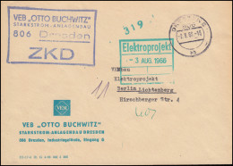 ZKD-Brief VEB OTTO BUCHWITZ Starkstrom-Anlagenbau DRESDEN 2.8.1966 Nach Berlin - Sonstige & Ohne Zuordnung