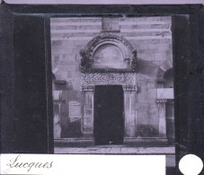 PLAQUE DE VERRE -  Photo  1890 - Italie - LUCCA - LUCQUES - Cathedrale San Martino  - Diapositivas De Vidrio