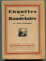 Léon LEMONNIER Enquêtes Sur Baudelaire 1929 EO Numérotée - 1901-1940