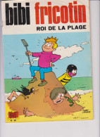 Bibi Fricotin -  Roi De La Plage - Bibi Fricotin