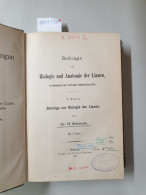 Beiträge Zur Biologie Und Anatomie Der Lianen : I. Und II. Theil In Einem Band : (Originalausgabe) : - Andere & Zonder Classificatie