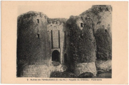 22. Ruines De TONQUEDEC. Façade Du Château. Pont-levis. 2 - Tonquédec