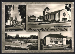 AK Elsenfeld Am Main, Christ-Königs-Kirche, Alte Kirche, Freibad Und Rathaus  - Other & Unclassified