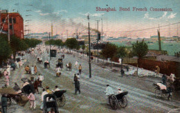 CPA - SHANGHAI - Concession Française Du Bund - Edition Kingshill - Chine
