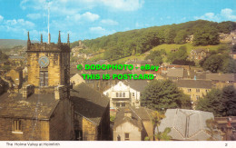R526358 The Holme Valley At Holmfirth. 2. Color Gloss View Series. Bamforth - Monde