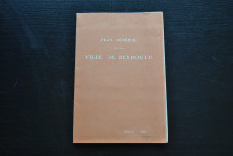 Plan Général De La Ville De BEYROUTH Edité En 1955 Echelle 1/10000 Universités écoles Hopitaux Ambassade Banques Hôtels - Otros & Sin Clasificación