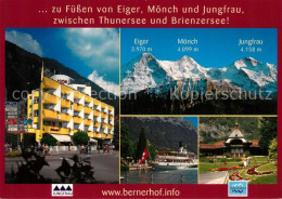 13104693 Interlaken BE Hotel Bernerhof Mit Eiger Moench Jungfrau Fahrgastschiff  - Autres & Non Classés