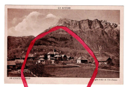 CPSM - CHATEAUNEUF (73) Vue Générale Et L'Arclusaz - Otros & Sin Clasificación