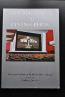 Richard Olivier A La Recherche Du Cinéma Perdu PHOTOS SALLES DE CINEMAS DETRUITES ETC.. +1 PAGE TINTIN Mémoires - Cine / Televisión