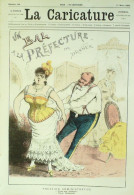 La Caricature 1883 N°168 Bal à La Préfecture Draner Valse Faria Trock - Magazines - Before 1900