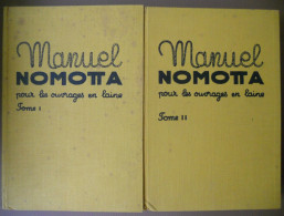 Manuel NOMOTTA Pour Les Ouvrages En Laine 2 Tomes éd Schachenmayr / Handwerk Breien Wol Haken - Culture