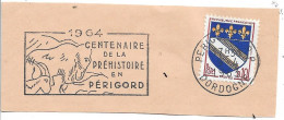 FRANCE. POSTMARK. CENTENARY OF PREHISTORY IN PERIGORD. - 1961-....