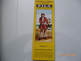 Segnalibro "FILA PIRATI Capitano Bartholomew Roberts" - Marque-Pages