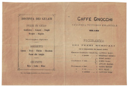 03911 "MILANO - CAFFE' GNOCCHI - GALLERIA VITTORIO E. - PROGRAMMA DEI PEZZI MUSICALI DEL 18/08/1870" ORIG. NOTIZIE - Programmes