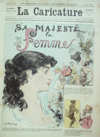 La Caricature 1883 N°184 Sa Majesté La Femme Robisa Barret - Tijdschriften - Voor 1900