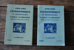 LOT Annuaire Astronomique Et Météorologique Camille FLAMMARION 1959 & 1962 Observatoire De Juvisy Astronomie Calendrier - Sterrenkunde