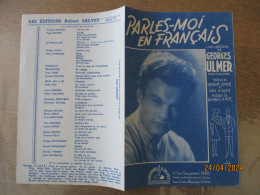 PARLE-MOI EN FRANCAIS....PAROLES DE GEORGES ULMER & GEO KOGER MUSIQUE DE GEORGES ULMER - Partituras