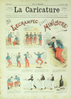 La Caricature 1883 N°186 Si Lecrampec était Ministre Draner Gino Sorel Trock - Tijdschriften - Voor 1900