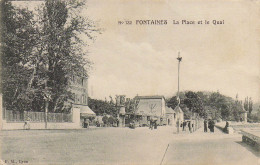 69 FONTAINES LA PLACE ET LE QUAI - Sonstige & Ohne Zuordnung