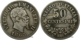 Italie - Royaume - Victor-Emmanuel II - 50 Centesimi 1863 M Milan - TB+/VF35 ! - Mon5041 - 1861-1878 : Victor Emmanuel II.