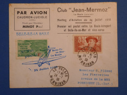 DN12 FRANCE  LETTRE 1ER VOL 1938 BELLE ILE  A LA BAULE  +VIGNETTE MERMOZ +AFF. INTERESSANT++ - Erst- U. Sonderflugbriefe