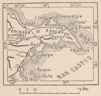 Azerbaigian, Absheron Peninsula, 1907 Carta Geografica Epoca, Vintage Map - Carte Geographique