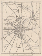 Germania, Colonia E Dintorni, 1907 Carta Geografica Epoca, Vintage Map - Geographical Maps